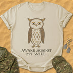 T-Shirt Awake Not T-Shirt