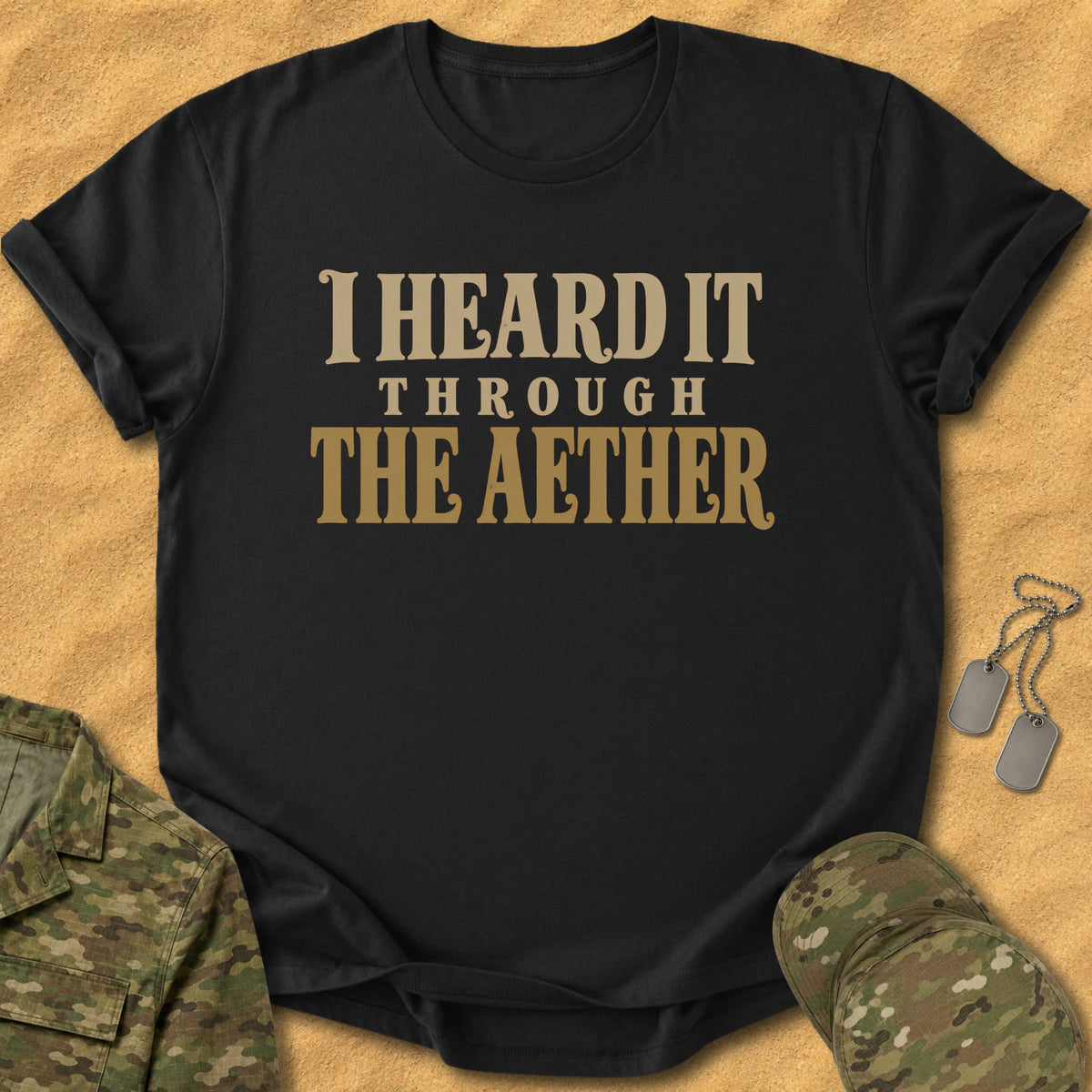 T-Shirt I Heard Aether T-Shirt