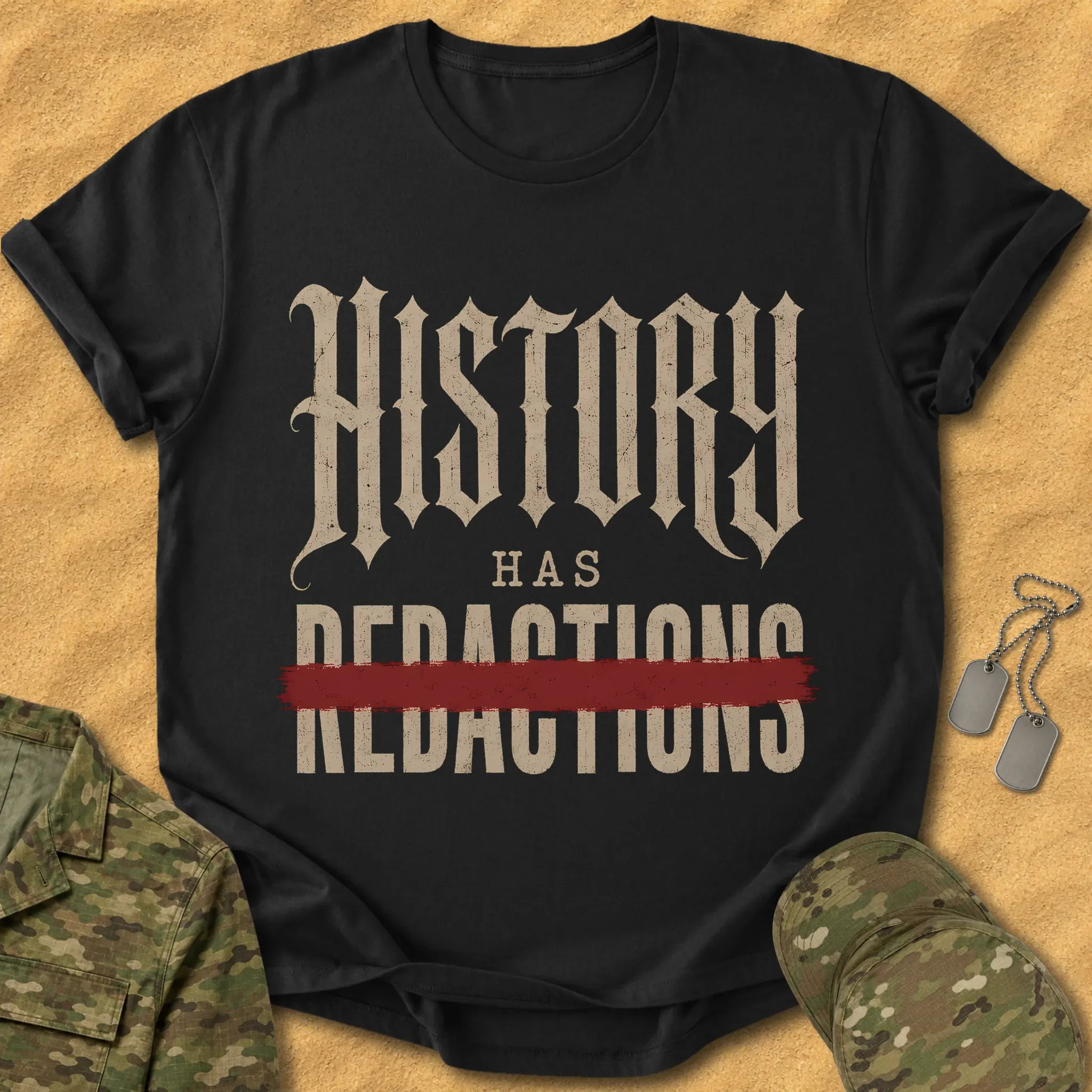 T-Shirt History Has Redactions T-Shirt