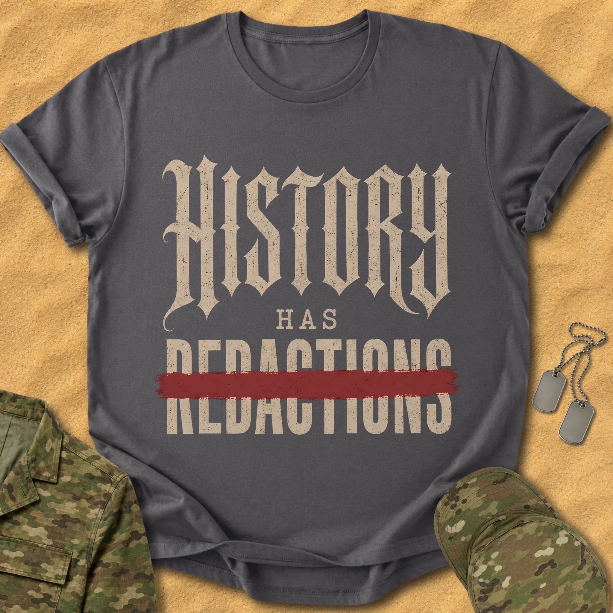 T-Shirt History Has Redactions T-Shirt