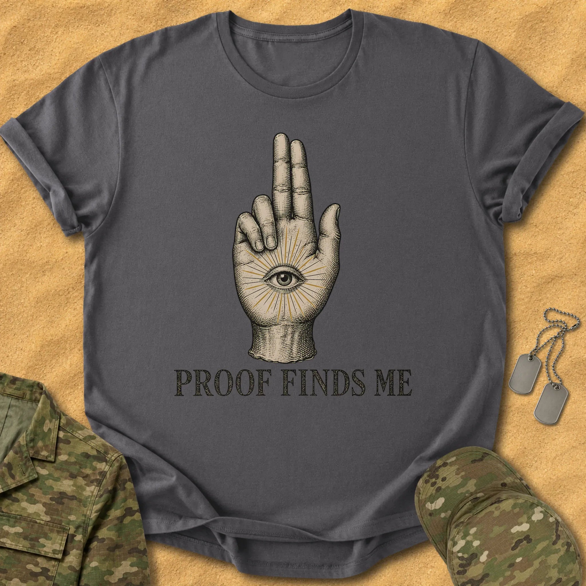 T-Shirt Proof Finds Me T-Shirt