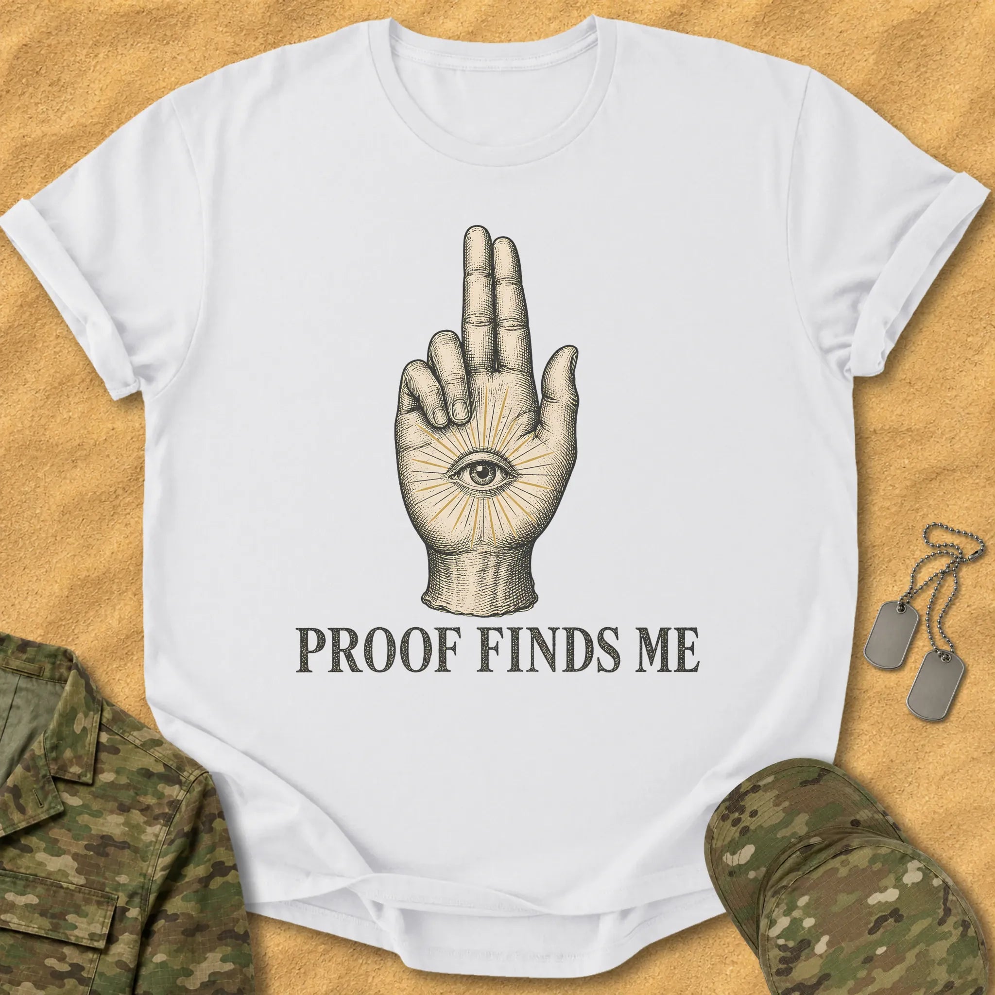 T-Shirt Proof Finds Me T-Shirt